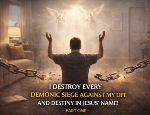 Fasting (Day 1) | Prayers to Break Every Demonic Delay, Opposition, and Witchcraft