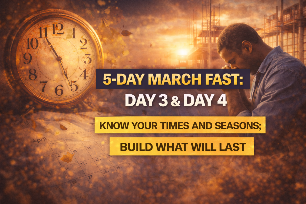 5 Days Fasting and Prayer Program, Days 3 & 4 | Know Your Times and ...