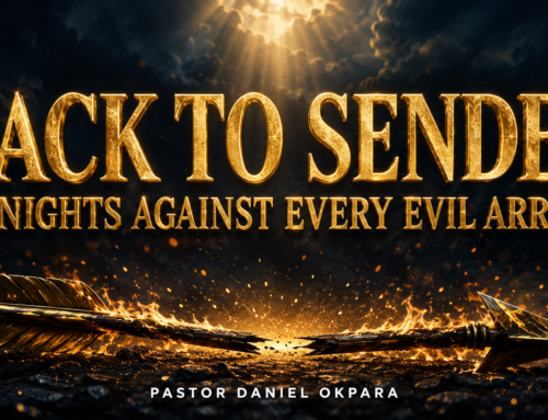BACK TO SENDER: 7 EVIL ARROWS YOU MUST SEND BACK TO SENDER NOW